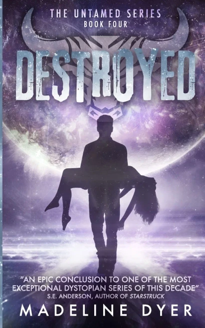 Destroyed (Untamed Series)
