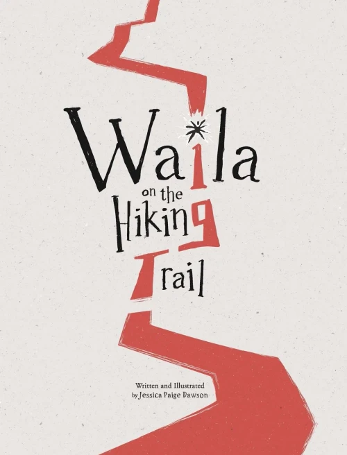 Waila On The Hiking Trail