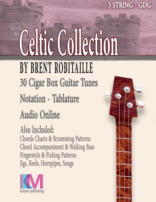 Cigar Box Guitar Celtic Collection: 30 Celtic Tunes For 3 String Cigar Box Guitar - Gdg