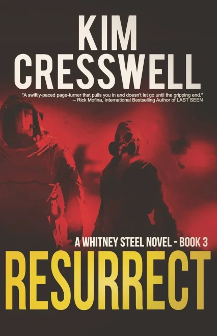 Resurrect (A Whitney Steel Novel)
