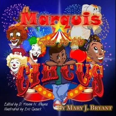 Marquis Goes To The Circus (2) (Marquis Adventures)