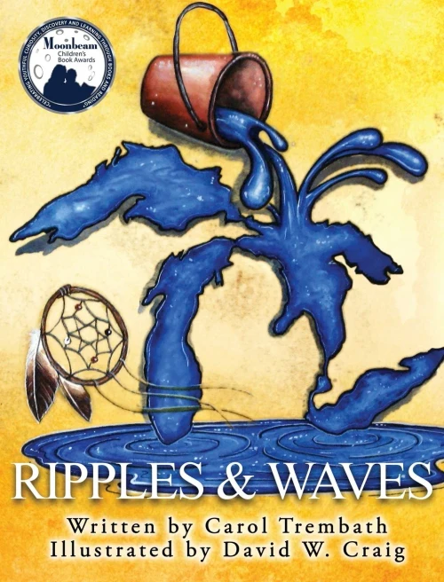 Ripples And Waves: Walking Lake Huron (Water Walkers)