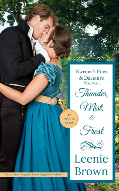 Thunder, Mist, And Frost: Nature'S Fury And Delights (Nature'S Fury And Delights Anthologies)