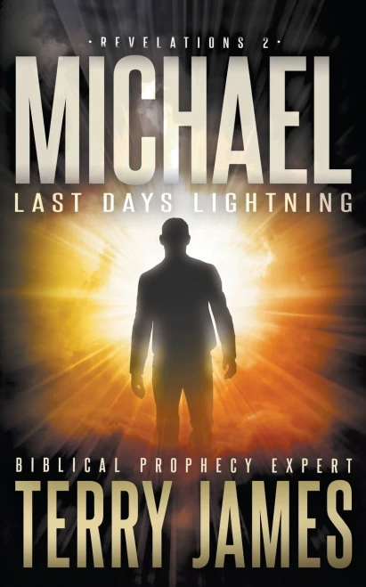 Michael: Last Days Lightning (Revelations)