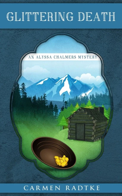 Glittering Death: An Alyssa Chalmers mystery (Alyssa Chalmers Mysteries)