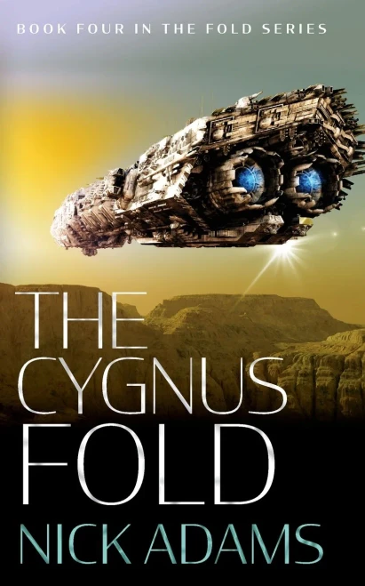 The Cygnus Fold: An edge of the seat space opera adventure (The Fold)