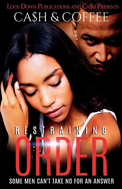 Restraining Order: Some Men Can'T Take No For An Answer