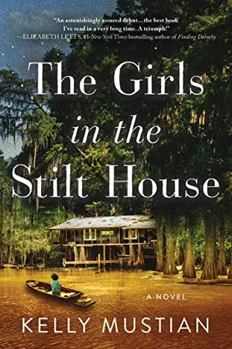 The Girls in the Stilt House: A Novel - Paperback