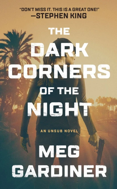 The Dark Corners of the Night (Unsub Series, Book 3)