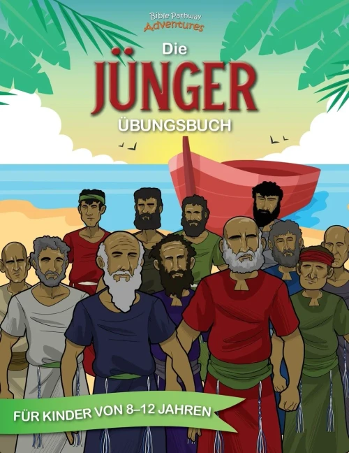 Die Jünger - Übungsbuch (Bible Activity Books (German - Deutsche)) (German Edition)