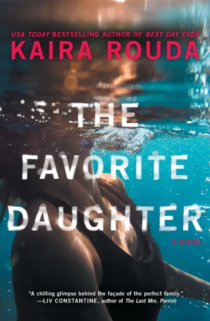 The Favorite Daughter: A Novel