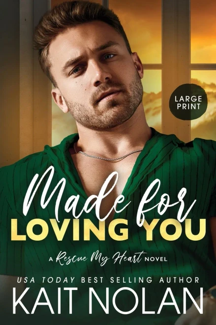 Made For Loving You (Rescue My Heart) - 9781648350238