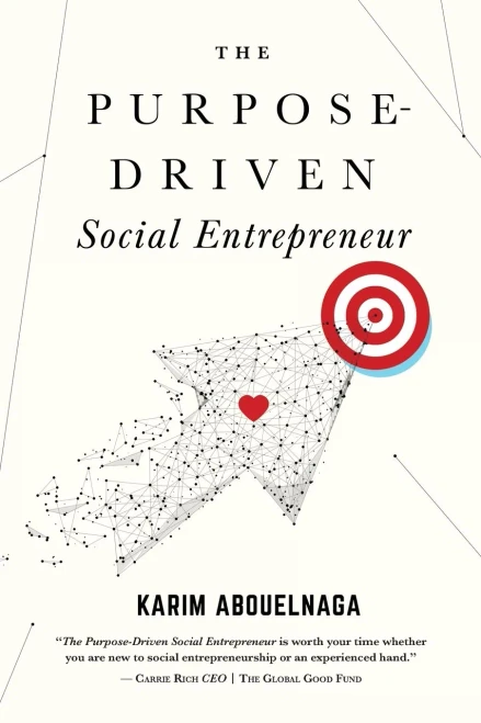 The Purpose-Driven Social Entrepreneur
