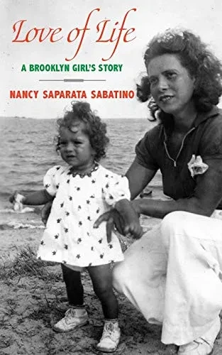 Love of Life: A Brooklyn Girl's Story