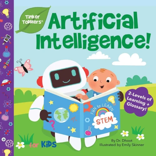Artificial Intelligence for Babies & Toddlers (Tinker Toddlers)