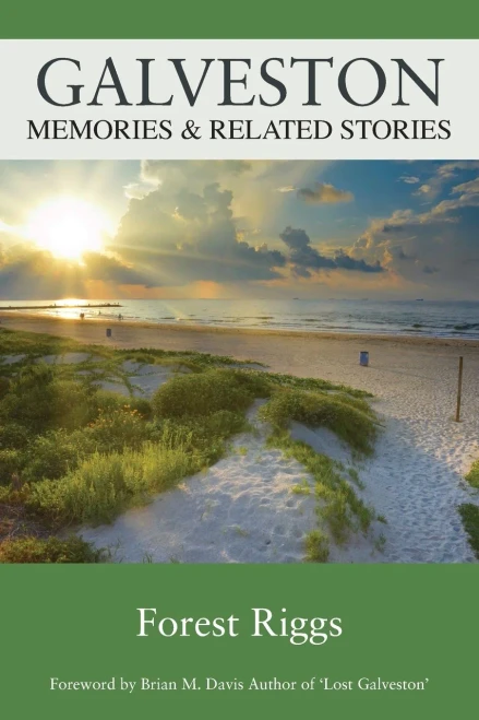 Galveston: Memories & Related Stories
