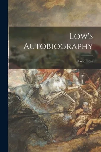 Low'S Autobiography