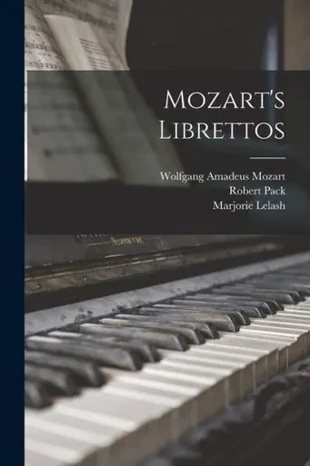 Mozart'S Librettos