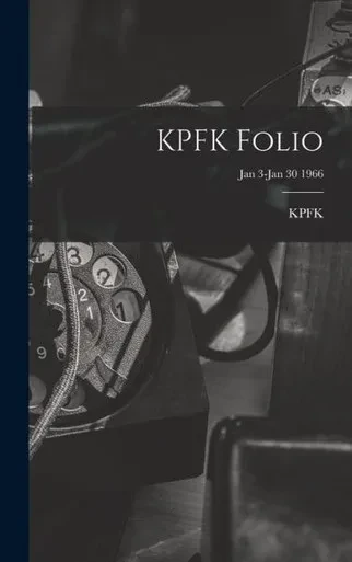 Kpfk Folio; Jan 3-Jan 30 1966