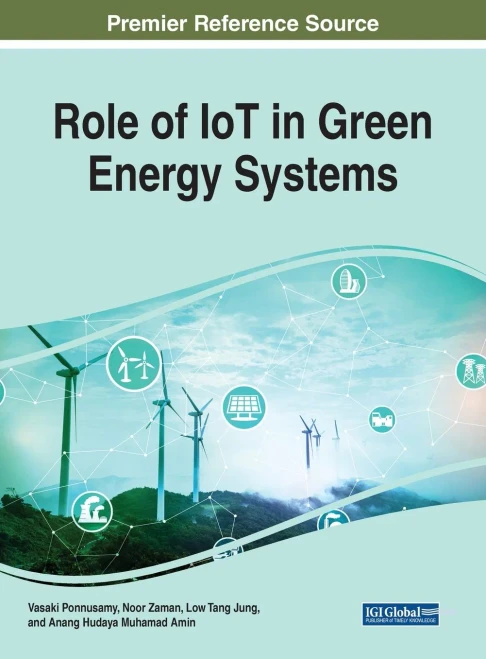 Role of IoT in Green Energy Systems (Advances in Environmental Engineering and Green Technologies)