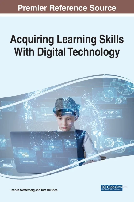Acquiring Learning Skills With Digital Technology - Hardcover