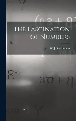 The Fascination Of Numbers
