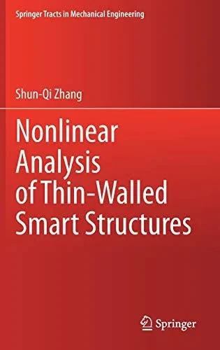 Nonlinear Analysis of Thin-Walled Smart Structures (Springer Tracts in Mechanical Engineering)