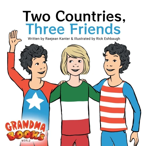 Two Countries, Three Friends (Grandma Book's World)