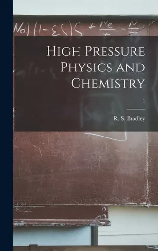 High Pressure Physics And Chemistry; 1