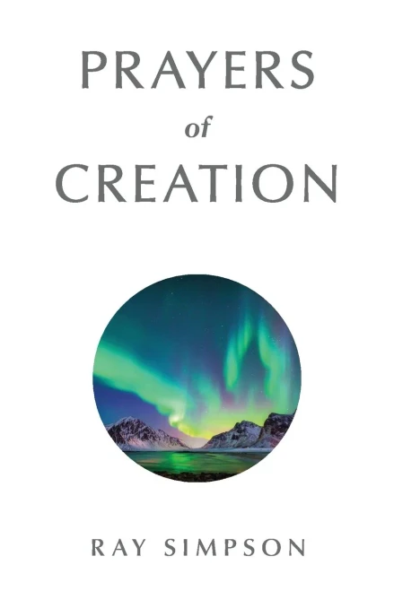 Prayers of Creation (Inspirational Prayers)