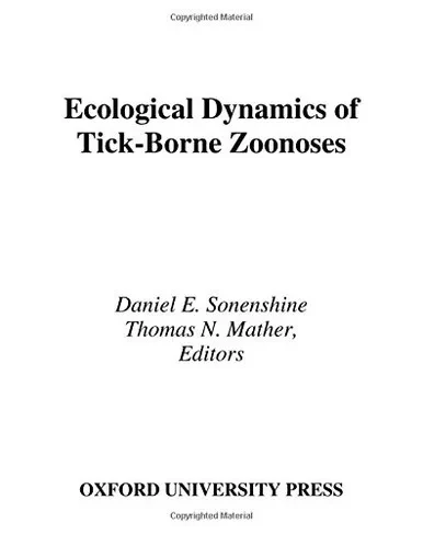 Ecological Dynamics of Tick-Borne Zoonoses