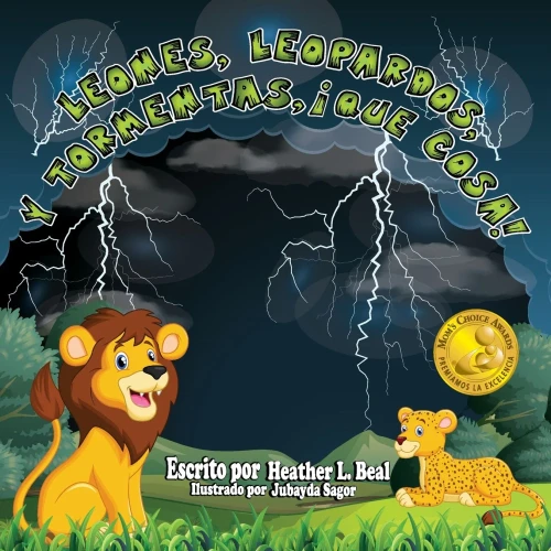 Leones, Leopardos Y Tormentas, �Que Cosa! (Spanish Edition): Un Libro de Seguridad de Tormentas