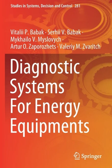 Diagnostic Systems For Energy Equipments (Studies in Systems, Decision and Control)