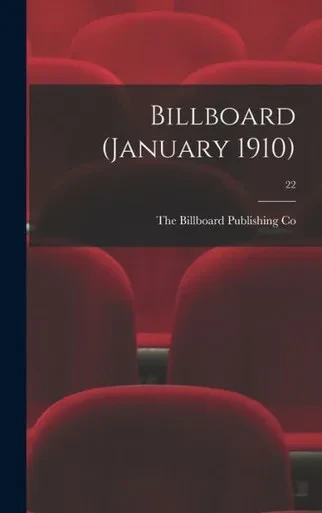 Billboard (January 1910); 22