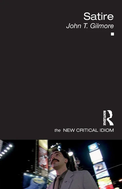Satire (The New Critical Idiom)