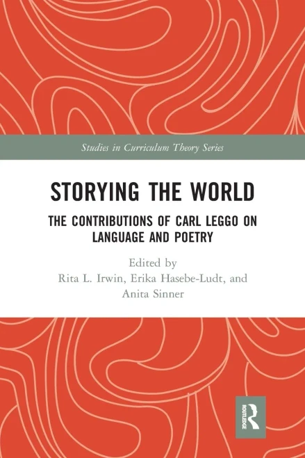Storying The World (Studies In Curriculum Theory Series)