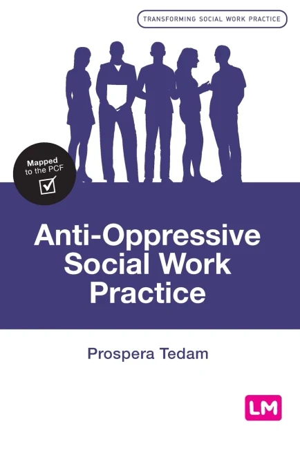 Anti-Oppressive Social Work Practice (Transforming Social Work Practice Series) - Hardcover