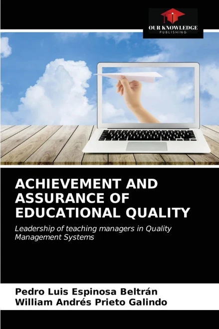 ACHIEVEMENT AND ASSURANCE OF EDUCATIONAL QUALITY: Leadership of teaching managers in Quality Management Systems
