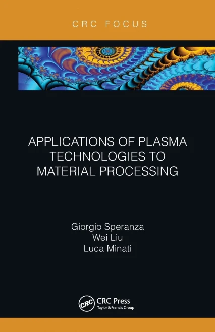 Applications Of Plasma Technologies To Material Processing