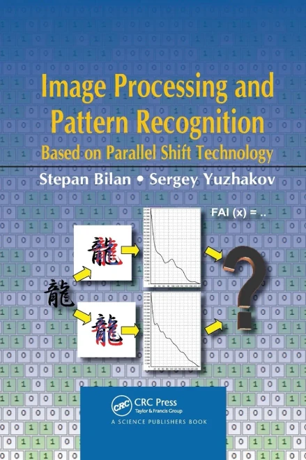 Image Processing And Pattern Recognition Based On Parallel Shift Technology: Based On Parallel Shift Technology