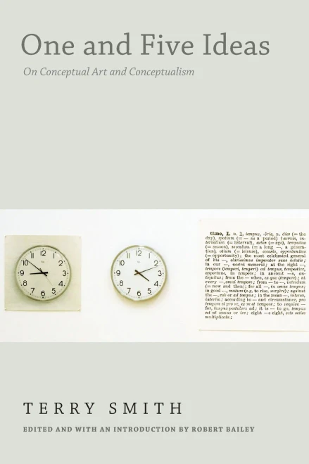 One And Five Ideas: On Conceptual Art And Conceptualism