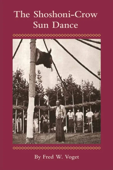 The Shoshoni-Crow Sun Dance (Volume 170) (The Civilization Of The American Indian Series)