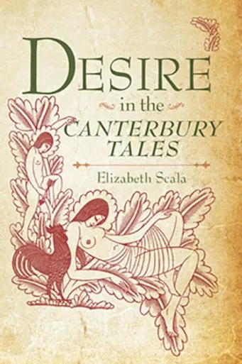 Desire In The Canterbury Tales (Interventions: New Studies Medieval Cult)