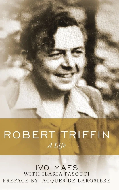 Robert Triffin: A Life (OXF STUDIES HISTORY ECONOMICS SERIES)