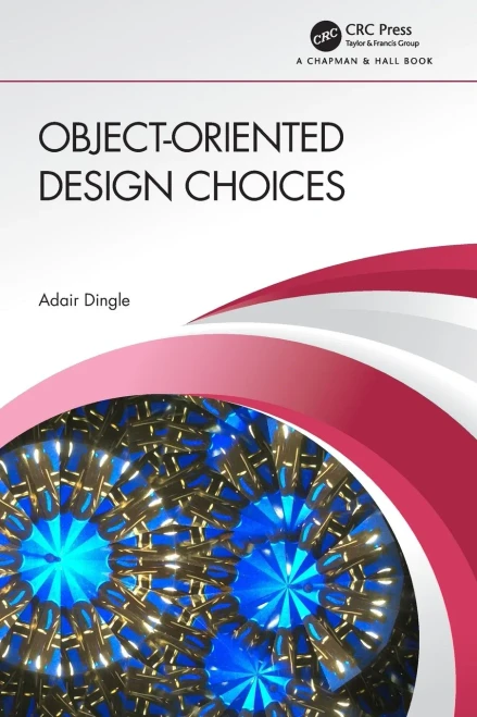 Object-Oriented Design Choices - Paperback