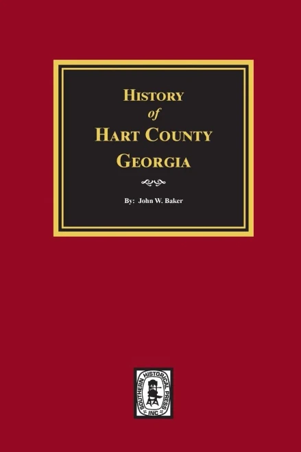 History Of Hart County, Georgia.