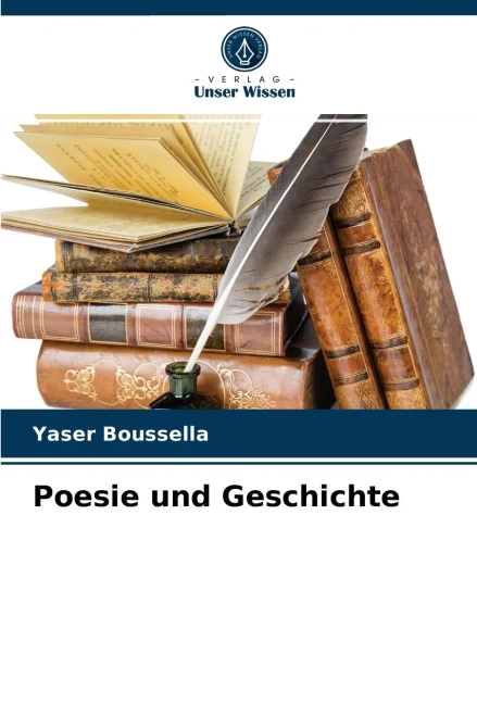 Poesie und Geschichte (German Edition)
