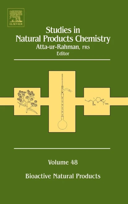 Studies In Natural Products Chemistry: Bioactive Natural Products (Part Xi) (Volume 48) (Studies In Natural Products Chemistry, Volume 48)