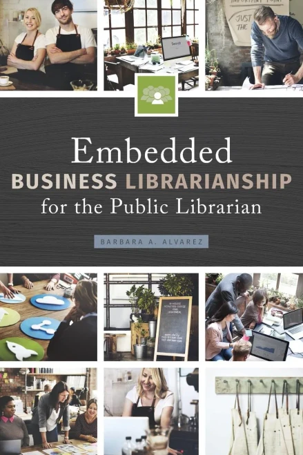 Embedded Business Librarianship For The Public Librarian