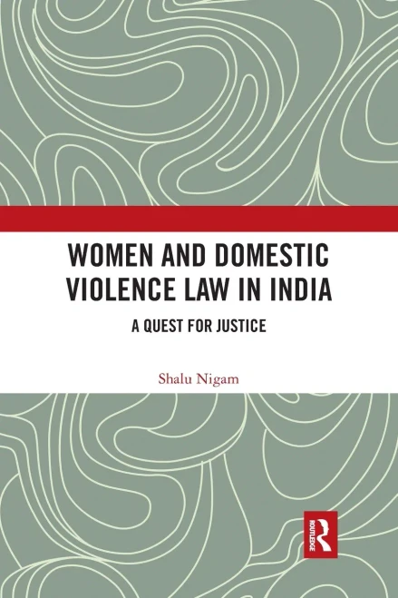 Women And Domestic Violence Law In India